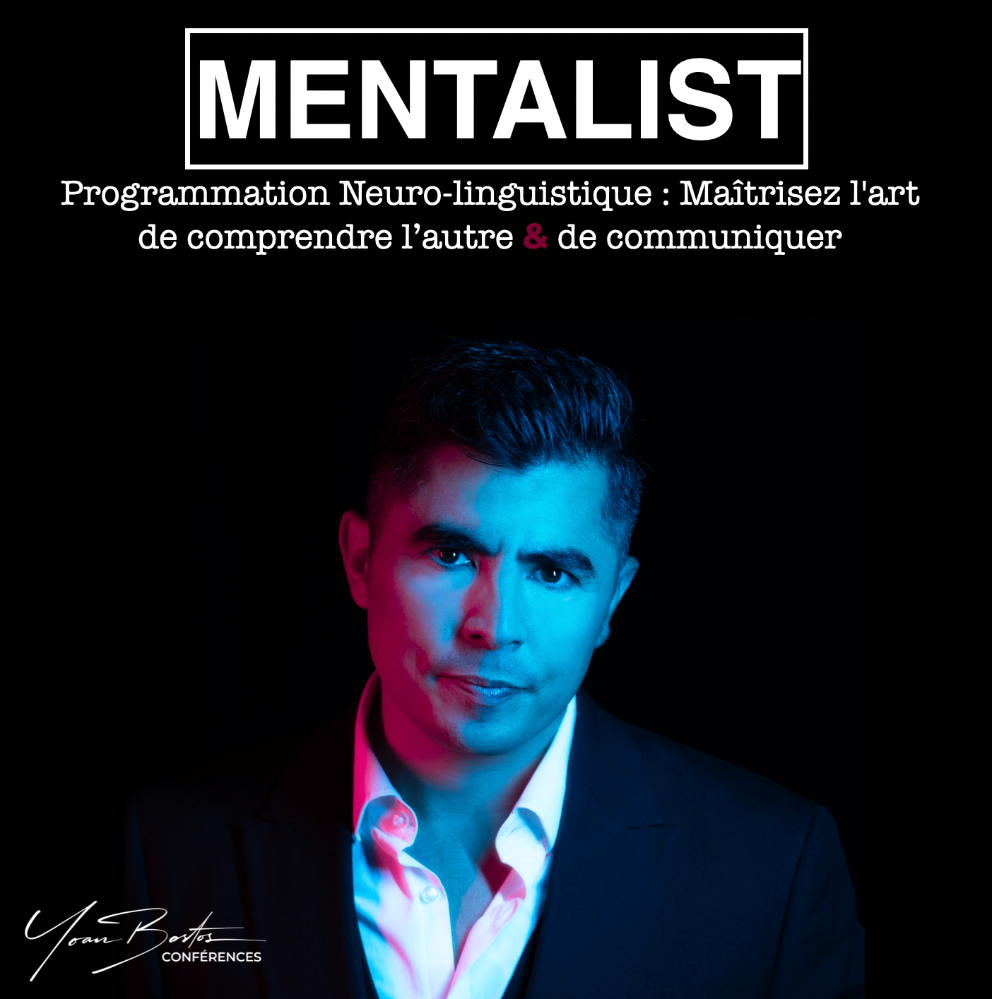 Conférence Mentalist STRATÈGE® - Comprendre et anticiper les pensées des autres en temps réel