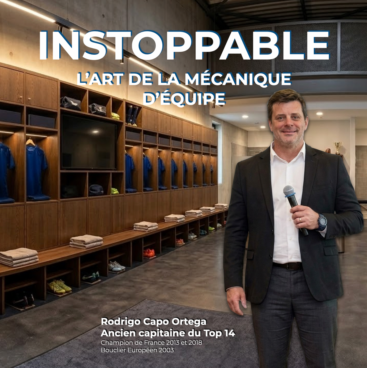 Motivation équipe avec Rodrigo Capo Ortega lors de la conférence INSTOPPABLE sur la force du collectif